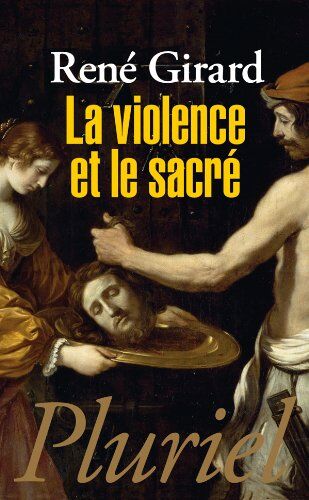René Girard - La violence et le sacré - Preis vom 02.10.2026 23:42:20 h