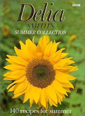 Delia Smith - Delia Smith's Summer Collection. 140 recipes for summer - Preis vom 30.09.2026 22:30:23 h