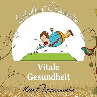 Vitale Gesundheit - Golden Classics - , Audio, 4250782415509