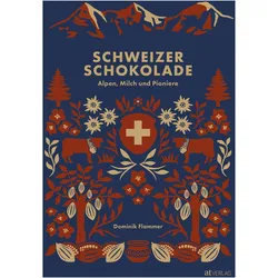 Schweizer Schokolade, Sachbücher von Dominik Flammer