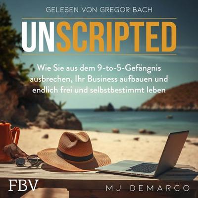 Unscripted - MJ DeMarco, Audio, 9783986092061