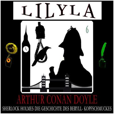 Sherlock Holmes: Die Geschichte des Beryll-Kopfschmuckes - Arthur Conan Doyle, Audio, 9783959891820
