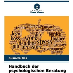 Handbuch der psychologischen Beratung, Ratgeber von Susmita Das