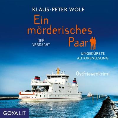 Ein mörderisches Paar. Der Verdacht [Band 2 (Ungekürzt)] - Klaus-Peter Wolf, Audio, 9783833747816