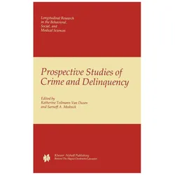 Prospective Studies of Crime and Delinquency, Fachbücher von Sarnoff A. Mednick, Katherine Teilmann Dusen