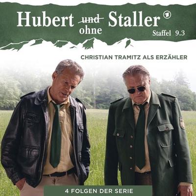 Hubert ohne Staller (Staffel 9.3) - Hansjörg Nessensohn,Thomas Kämpf,Philip Kaetner,Oliver Mielke, Audio, 4013575934423