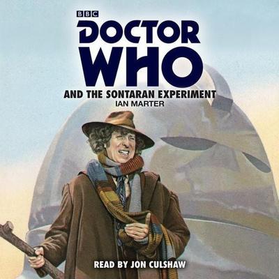 Doctor Who and the Sontaran Experiment - Ian Marter, CD, 9781785293733
