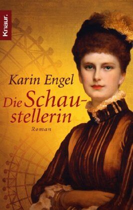 Karin Engel - Die Schaustellerin: Roman - Preis vom 05.10.2026 03:47:11 h