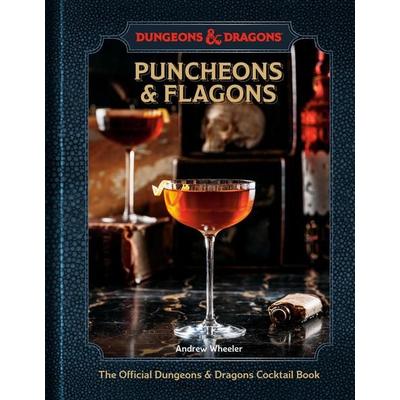 Puncheons and Flagons (Dungeons & Dragons), Gebundene Ausgabe von Andrew Wheeler,Official Dungeons & Dragons Licensed, Random House LLC US,