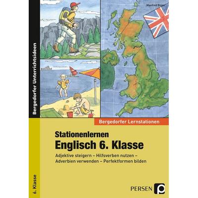 Stationenlernen Englisch 6. Klasse, Taschenbuch von Manfred Bojes, Persen Verlag in der AAP Lehrerwelt GmbH, 978-3-403-23658-0