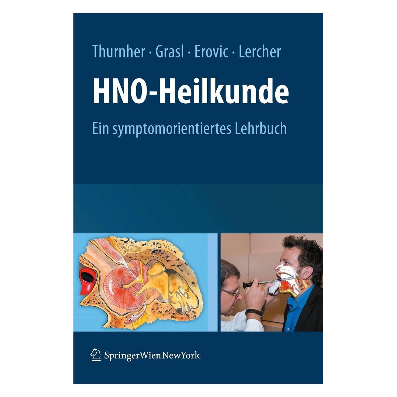 Springer HNO-Heilkunde (Deutsch, Hardcover, Boban M. Erovic, Dietmar Thurnher, Matthäus Grasl, Piero Lercher) (9783211889848)
