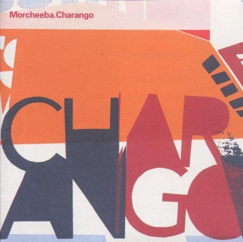 Morcheeba - Charango - Preis vom 11.10.2026 23:13:37 h