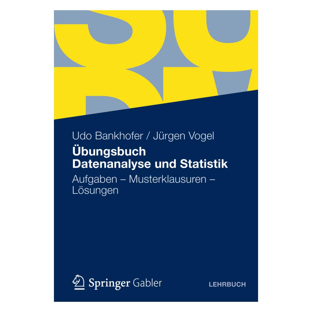 Springer Übungsbuch Datenanalyse und Statistik (Deutsch, Softcover, Jürgen Vogel, Udo Bankhofer) (7957267)