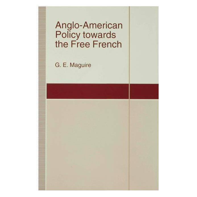 Palgrave Macmillan Uk Maguire:Anglo-American Policy towards t (Englisch, Hardcover, G Maguire, G. E. Maguire, G. Maguire) (63031486)