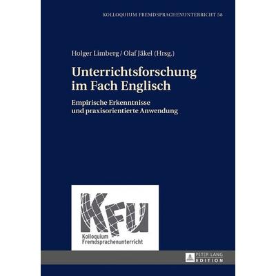 Unterrichtsforschung im Fach Englisch, Gebundene Ausgabe von , Peter Lang GmbH, Internationaler Verlag der Wissenschaften, 978-3-631-66711-8