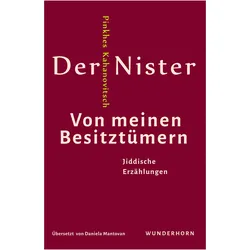 Von meinen Besitztümern, Belletristik von Pinchas Kahanovitsch Der Nister