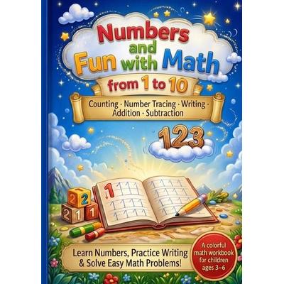 Numbers and Math Fun from 1 to 10, Taschenbuch von Ivan Kniaziev, Epubli, 978-3-565-27633-2