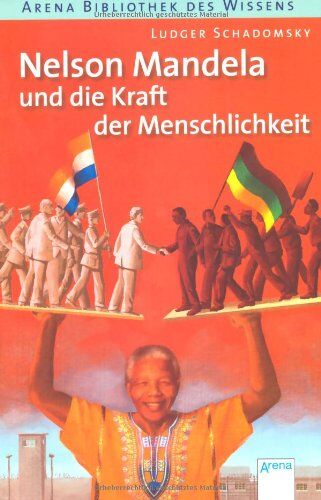 Ludger Schadomsky - Nelson Mandela und die Kraft der Menschlichkeit - Preis vom 12.10.2026 11:37:12 h