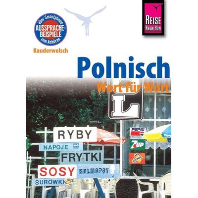 Reise Know-How Sprachführer Polnisch - Wort für Wort, Taschenbuch von Bob Ordish, Reise Know-how, 978-3-8317-6467-9