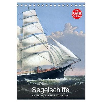 Segelschiffe - mit Planerfunktion (Tischkalender 2027 DIN A5 hoch), CALVENDO Monatskalender