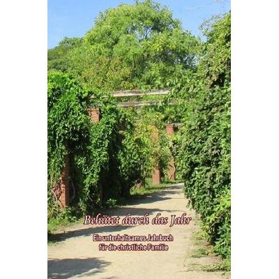 Behütet durch das Jahr, Taschenbuch von Christina Telker, Epubli, 978-3-7450-1410-5