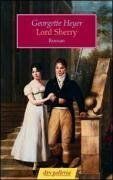 Georgette Heyer - Lord Sherry: Roman - Preis vom 01.10.2026 17:08:56 h