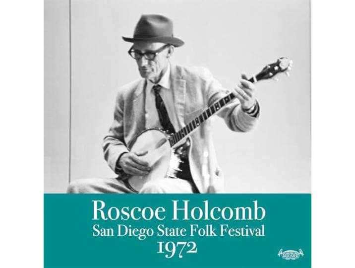 Roscoe Holcomb - San Diego State Folk..