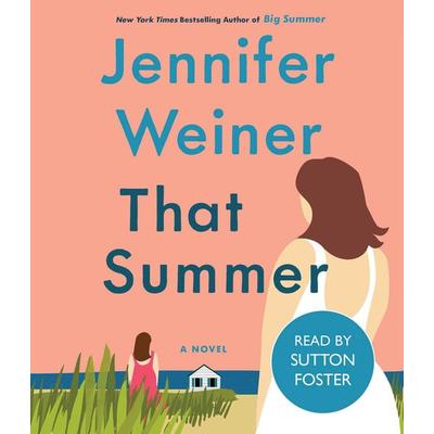 That Summer - Jennifer Weiner, CD, 9781797122090