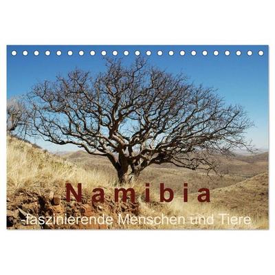 Namibia - faszinierende Menschen und Tiere (Tischkalender 2026 DIN A5 quer), CALVENDO Monatskalender