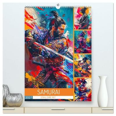 Samurai - Stahl Ehre Mut (hochwertiger Premium Wandkalender 2027 DIN A2 hoch), Kunstdruck in Hochglanz
