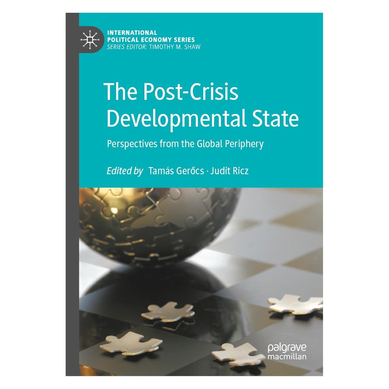 Springer The Post-Crisis Developmental State (Englisch, Hardcover, Judit Ricz, Tamás Gerőcs) (9783030719869)