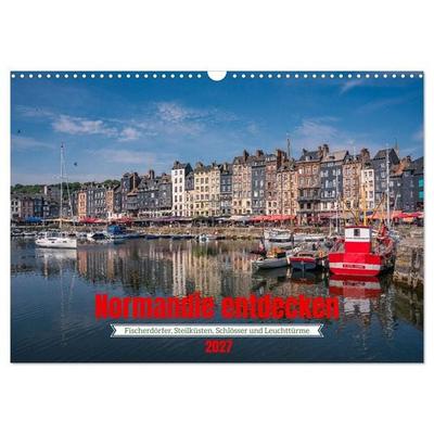 Normandie entdecken (Wandkalender 2027 DIN A3 quer), CALVENDO Monatskalender