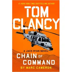 Tom Clancy Chain of Command, Belletristik von Marc Cameron