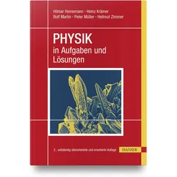 PHYSIK in Aufgaben und Lösungen, Fachbücher von Peter Müller