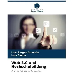 Borges Gouveia:Web 2.0 und Hochschulbil, Schulbücher von Luis Borges Gouveia, Luis Cunha