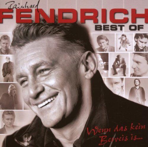 Rainhard Fendrich - Best of-Wenn das Kein Beweis Is... - Preis vom 11.10.2026 03:10:56 h