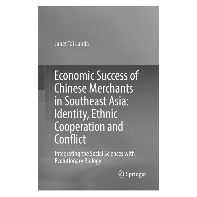 Springer Economic Success of Chinese Merchants in Southeast Asia (Englisch, Softcover, Janet Tai Landa) (56006775)