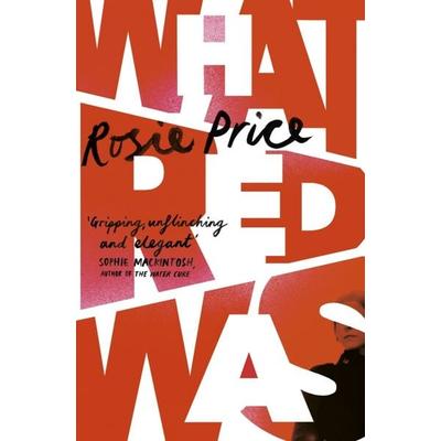 Price, R: What Red Was, Gebundene Ausgabe von Rosie Price, KNV Besorgung