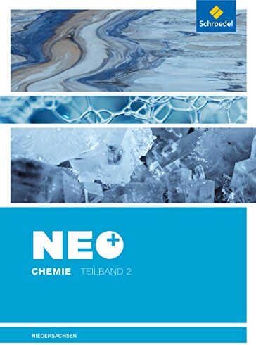 Lothar Kraft - NEO Chemie - Ausgabe für die Sekundarstufe I in Niedersachsen: Schülerband 2 - Preis vom 18.10.2026 19:22:15 h