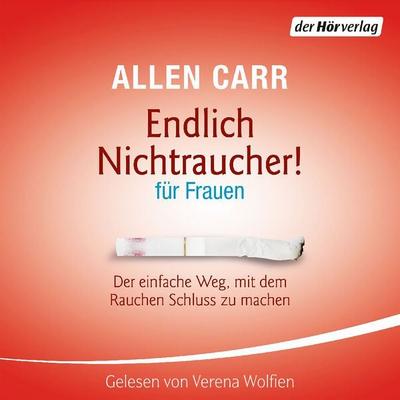 Endlich Nichtraucher - für Frauen - Allen Carr, Audio, 9783844516609