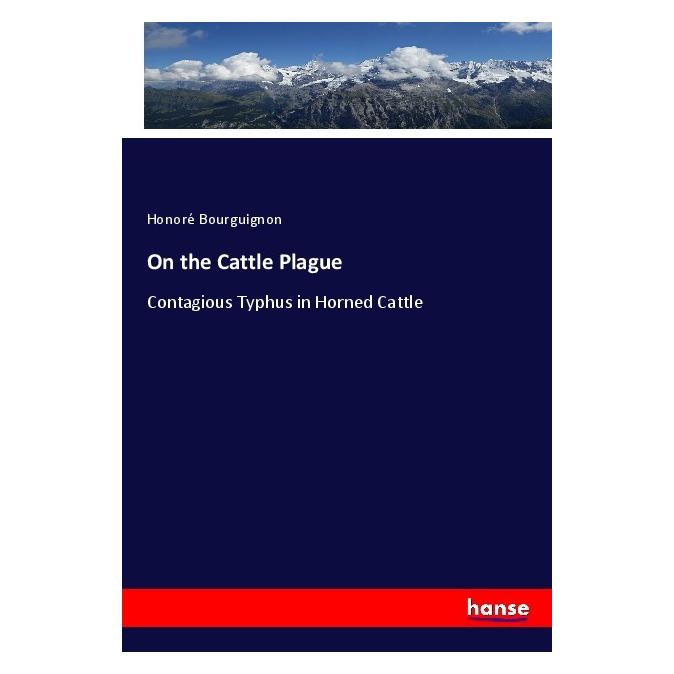 Hansebooks On the Cattle Plague (Englisch, Softcover, Honoré Bourguignon) (56036754)