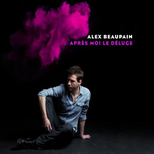 Alex Beaupain - Apres Moi le Deluge - Preis vom 12.10.2026 11:37:12 h