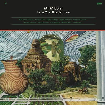 Mibbler: Leave Your Thoughts Here - , CD, 7090052640159