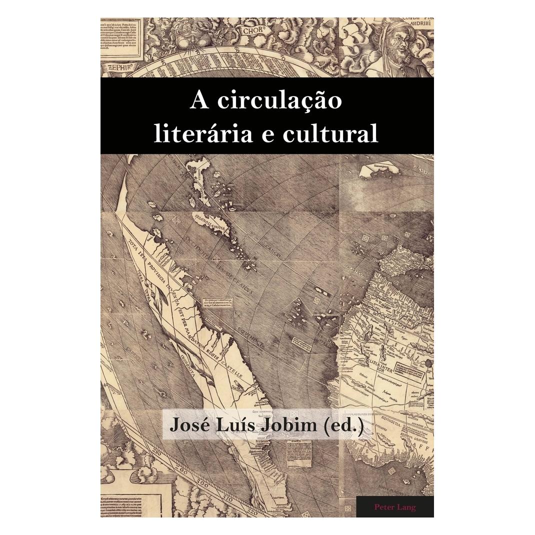 Peter Lang A circulação literária e cultural (Portugiesisch, Softcover) (56020647)