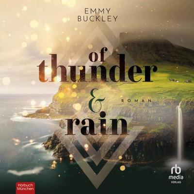 Of thunder and rain - Emmy Buckley, Audio, 9783987852862