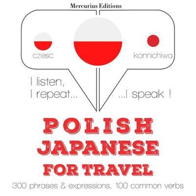 Polski - japoński: W przypadku podróży - JM Gardner, Audio, 9782821131590