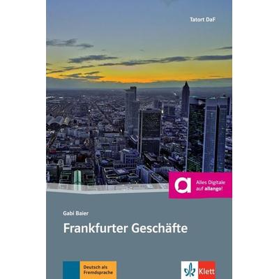 Frankfurter Geschäfte, Taschenbuch von Gabi Baier, Klett Sprachen GmbH, 978-3-12-556045-1