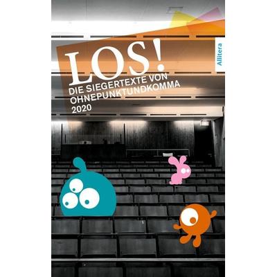 LOS! (2020), Taschenbuch von , BoD - Books on Demand, 978-3-96233-271-6