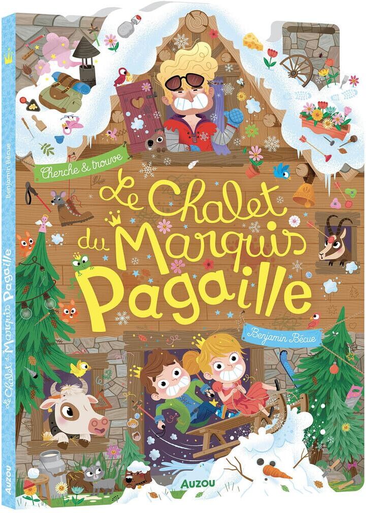 Le chalet du marquis Pagaille : cherche & trouve - Preis vom 09.10.2026 07:28:09 h