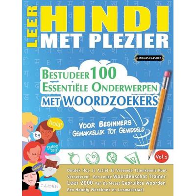 LEER HINDI MET PLEZIER - VOOR BEGINNERS, Taschenbuch von Linguas Classics, Linguas Classics